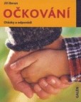 OČKOVÁNÍ otázky a odpovědi OČKOVÁNÍ otázky a odpovědi