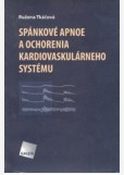 Spánkové apnoe a ochorenia kardiovaskulárneho systému