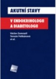 Akutní stavy v endokrinologii a diabetologii