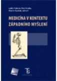 Medicína v kontextu západního myšlení