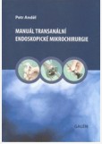 Manuál transanální endoskopické mikrochirurgie