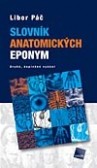 Slovník anatomických eponym Slovník anatomických eponym