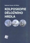 Kolposkopie děložního hrdla Kolposkopie děložního hrdla