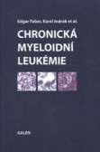 Chronická myeloidní leukémie Chronická myeloidní leukémie