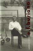 Nežádoucí návraty E. F. Buriana Nežádoucí návraty E. F. Buriana