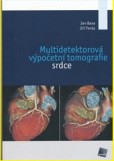 Multidetektorová výpočetní tomografie srdce