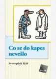 Co se do kapes nevešlo