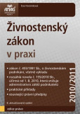 Živnostenský zákon v praxi 2010/2011 Živnostenský zákon v praxi 2010/2011