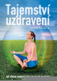 Tajemství uzdravení Tajemství uzdravení