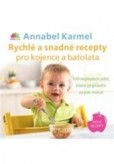 Rychlé a snadné recepty pro kojence a batolata