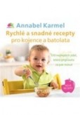 Rychlé a snadné recepty pro kojence a batolata Rychlé a snadné recepty pro kojence a batolata