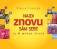Najdi znovu sám sebe – za 6 minut denně (kalendář) Najdi znovu sám sebe – za 6 minut denně (kalendář)