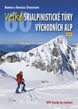Velké skialpinistické túry Východních Alp Velké skialpinistické túry Východních Alp