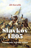 Slavkov 1805 Slavkov 1805