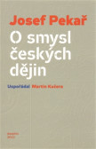 O smysl českých dějin O smysl českých dějin