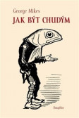 Jak být chudým Jak být chudým