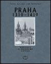 Praha 1310-1419 Praha 1310-1419