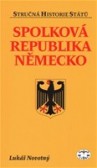 Spolková republika Německo Spolková republika Německo