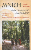 Mnich - Deník ctihodného Mantakusaly Mnich - Deník ctihodného Mantakusaly