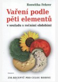 Vaření podle pěti elementů Vaření podle pěti elementů