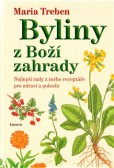 Byliny z Boží zahrady Byliny z Boží zahrady