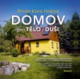 Domov pro tělo i duši Domov pro tělo i duši