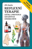 Reflexní terapie - Léčba a prevence závažných onemocnění Reflexní terapie - Léčba a prevence závažných onemocnění