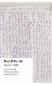 Rudolf Battěk - Deník 1989 Rudolf Battěk - Deník 1989