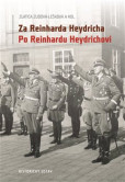 Za Reinharda Heydricha - Po Reinhardu Heydrichovi Za Reinharda Heydricha - Po Reinhardu Heydrichovi