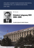 Cirkulární telegramy MZV 1986-1989, díl čtvrtý Cirkulární telegramy MZV 1986-1989, díl čtvrtý