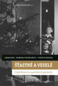 Šťastné a veselé Šťastné a veselé