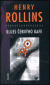 Blues černýho kafe Blues černýho kafe