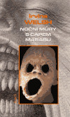 Noční můry s Čápem Marabu Noční můry s Čápem Marabu
