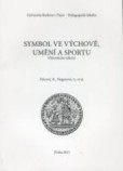 Dialog ve výchově, umění a sportu Dialog ve výchově, umění a sportu