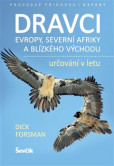 Dravci Evropy, severní Afriky a Blízkého východu Dravci Evropy, severní Afriky a Blízkého východu