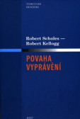Povaha vyprávění Povaha vyprávění