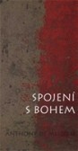Spojení s Bohem Spojení s Bohem