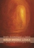 Málo známá láska Málo známá láska