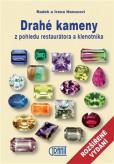 Drahé kameny z pohledu restaurátora a klenotníka Drahé kameny z pohledu restaurátora a klenotníka