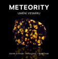 Meteority: Umění vesmíru Meteority: Umění vesmíru