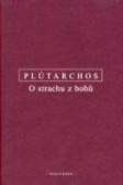 O strachu z bohů O strachu z bohů