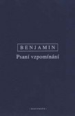 Psani vzpomínání. Výbor z díla III Psani vzpomínání. Výbor z díla III