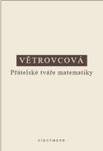 Přátelské tváře matematiky Přátelské tváře matematiky
