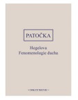 Hegelova Fenomenologie ducha Hegelova Fenomenologie ducha