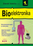 Bioelektronika v amatérské praxi Bioelektronika v amatérské praxi
