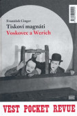 Tiskoví magnáti Voskovec a Werich