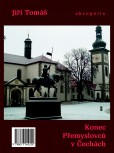 Konec Přemyslovců v Čechách Konec Přemyslovců v Čechách