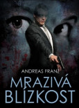Mrazivá blízkost Mrazivá blízkost