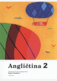 Angličtina 2 - učebnice angličtiny pro 1. stupeň ZŠ Angličtina 2 - učebnice angličtiny pro 1. stupeň ZŠ