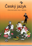 Český jazyk pracovní sešit pro 7. ročník Český jazyk pracovní sešit pro 7. ročník